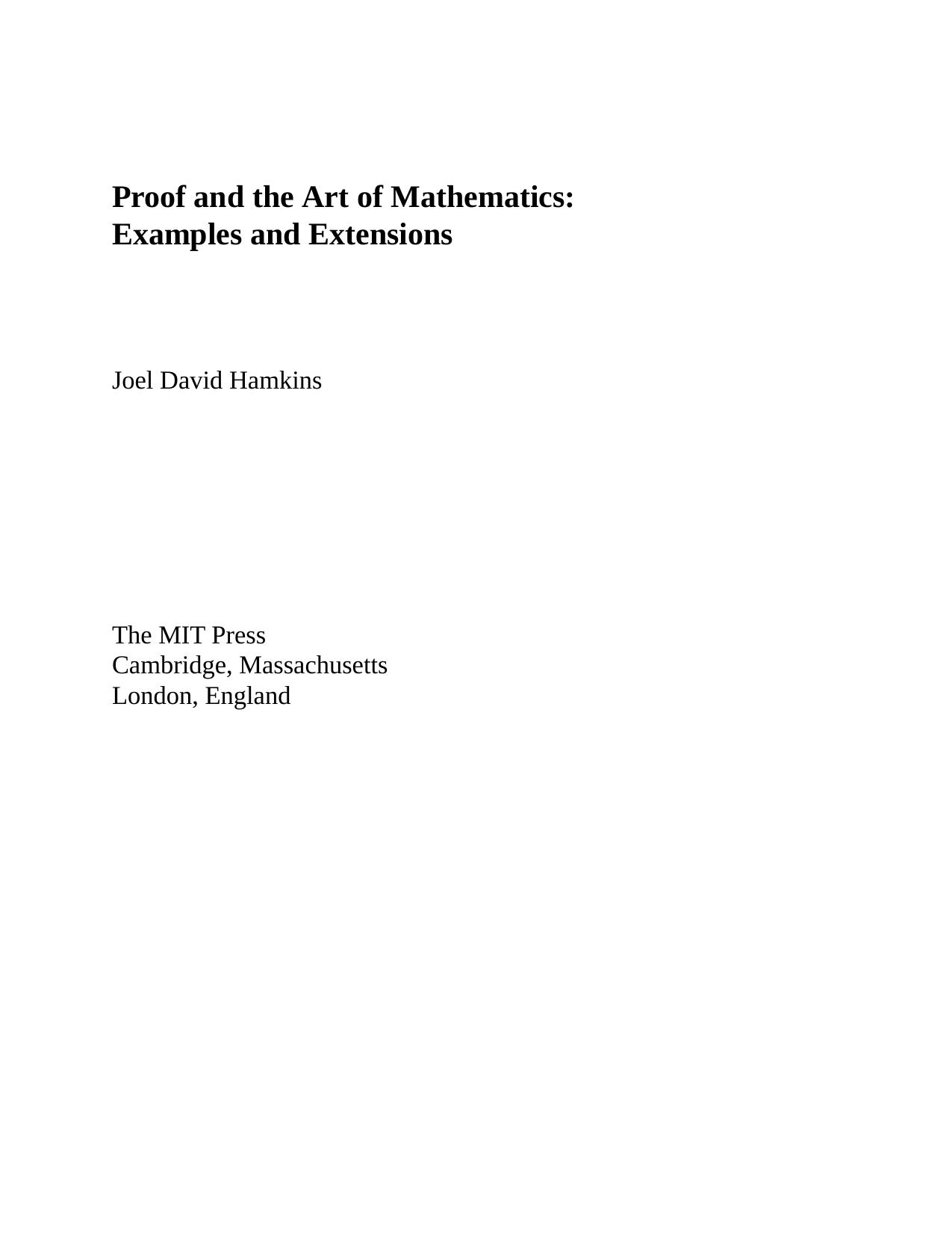 Proof and the Art of Mathematics