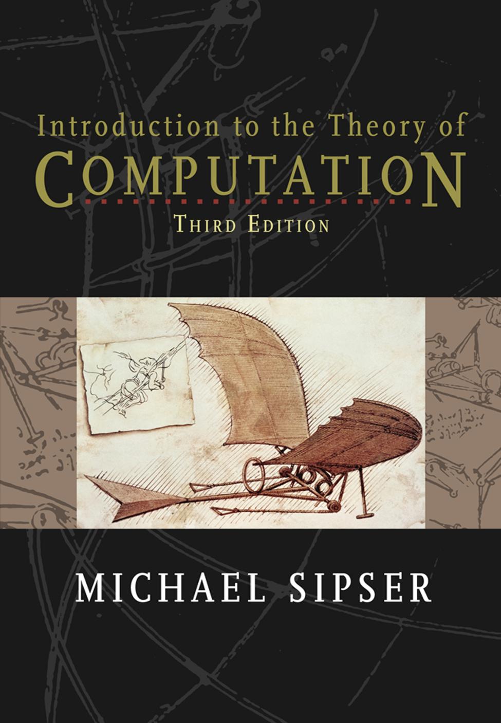 Introduction to the Theory of Computation (Third Edition): Ji Suan Li Lun Dao Yin (Ying Wen Ban Di 3 Ban)